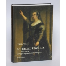 Könyv Tallián Tibor: Schodel Rozália