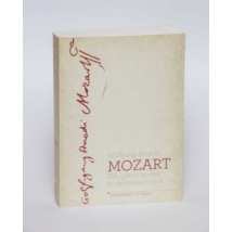 Könyv Wolfgang Amadeus Mozart - Válogatott írások és dokumentumok