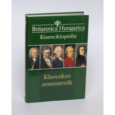 Könyv Britannica Hungarica: Klasszikus zeneszerzők