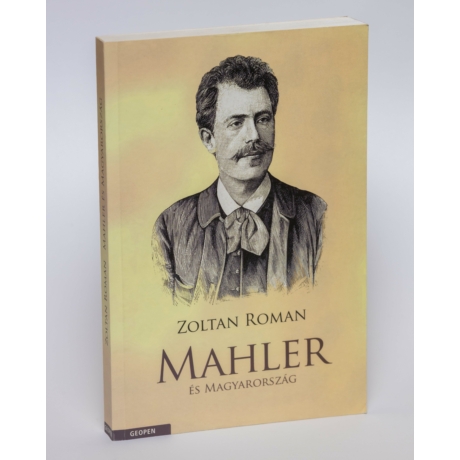 Könyv Zoltan Roman: Mahler és Magyarország