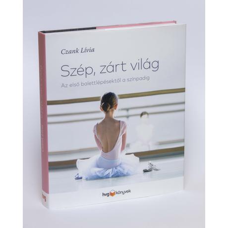 Könyv Czank Lívia: Szép zárt világ