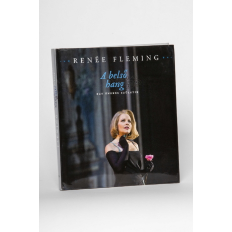 Renée Fleming: A belső hang 