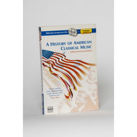 Barrymore Laurence Scherer: A History of American Classical music